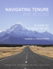 Image for Navigating tenure and beyond: a guide for early-career faculty