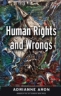 Image for Human Rights and Wrongs