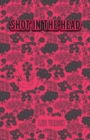 Image for Shot In The Head
