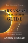 Image for Arkansas Total Eclipse Guide : Official Commemorative 2024 Keepsake Guidebook