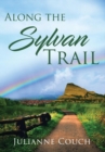 Image for Along the Sylvan Trail