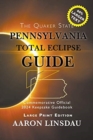 Image for Pennsylvania Total Eclipse Guide (LARGE PRINT) : Official Commemorative 2024 Keepsake Guidebook