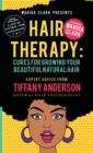 Image for Hair Therapy : Cure for Growing your Beautiful Natural Hair