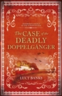 Image for The case of the deadly doppelgèanger