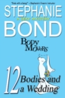 Image for 12 Bodies and a Wedding : A Body Movers Book