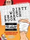 Image for Dirty Word Search Book for Adults