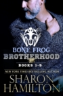 Image for Bone Frog Brotherhood : Bone Frog Brotherhood