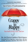 Image for Crappy to Happy : Sacred Stories of Transformational Joy