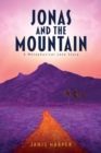 Image for Jonas and the Mountain : A Metaphysical Love Story