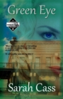 Image for Green Eye (The Dominion Falls Series Book 4)