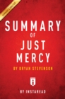 Image for Summary of Just Mercy: By Bryan Stevenson Includes Analysis