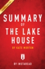 Image for Summary of The Lake House: by Kate Morton Includes Analysis