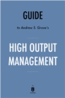 Image for Summary of High Output Management: by Andrew S. Grove Includes Analysis