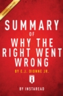 Image for Summary of Why the Right Went Wrong: by E.J. Dionne Includes Analysis