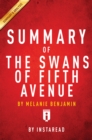Image for Summary of The Swans of Fifth Avenue: by Melanie Benjamin Includes Analysis