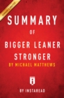 Image for Summary of Bigger Leaner Stronger: by Michael Matthews Includes Analysis