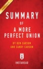 Image for Summary of A More Perfect Union : by Ben Carson and Candy Carson Includes Analysis
