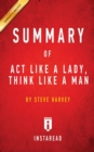 Image for Summary of Act Like a Lady, Think Like a Man : by Steve Harvey Includes Analysis