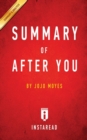 Image for Summary of After You : by Jojo Moyes Includes Analysis