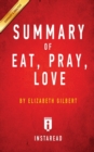 Image for Summary of Eat, Pray, Love