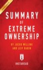 Image for Summary of Extreme Ownership : by Jocko Willink and Leif Babin - Includes Analysis