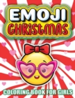 Image for Emoji Christmas Coloring Book For Girls