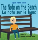 Image for The Note on the Bench - English/French edition