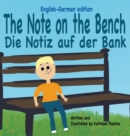 Image for The Note on the Bench - English/German edition