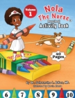 Image for Nola The Nurse Preschool Activity Book
