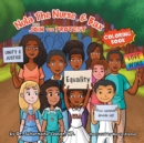 Image for Nola The Nurse and Bax Join the Protest Coloring Book