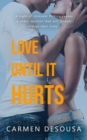 Image for Love Until It Hurts