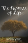 Image for The Promise of Life
