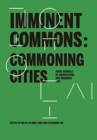 Image for Imminent Commons: Commoning Cities
