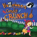 Image for Halloween Candy Crunch! (Matte Color Paperback)