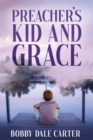 Image for Preacher&#39;s Kid and Grace
