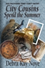 Image for City Cousins Spend the Summer