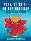 Image for Susy, La Reina de las Hormigas