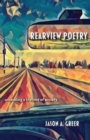 Image for Rearview Poetry : Unraveling a Lifetime of Anxiety