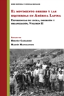 Image for El movimiento obrero y las izquierdas en America Latina: Experiencias de lucha, insercion y organizacion (Volumen 2)