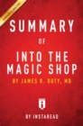 Image for Summary of Into the Magic Shop: by James R. Doty, MD Includes Analysis