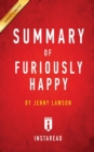 Image for Summary of Furiously Happy : by Jenny Lawson Includes Analysis