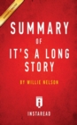 Image for Summary of It&#39;s a Long Story : by Willie Nelson Includes Analysis