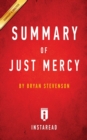 Image for Summary of Just Mercy : by Bryan Stevenson Includes Analysis