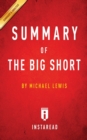 Image for Summary of The Big Short : by Michael Lewis Includes Analysis