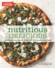 Image for Nutritious Delicious: Turbocharge Your Favorite Recipes with 50 Everyday Superfoods