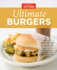 Image for America&#39;s Test Kitchen&#39;s Ultimate Burgers