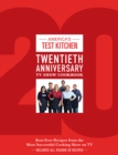 Image for America&#39;s Test Kitchen Twentieth Anniversary TV Show Cookbook