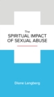 Image for Spiritual Impact of Sexual Abuse