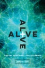 Image for Alive: Gospel Sexuality for Students