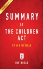 Image for Summary of the Children ACT : By Ian McEwan Includes Analysis